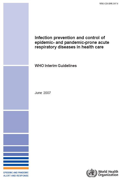 WHO Infection Control Guidelines on Acute Infectious Respiratory Diseases Publication
