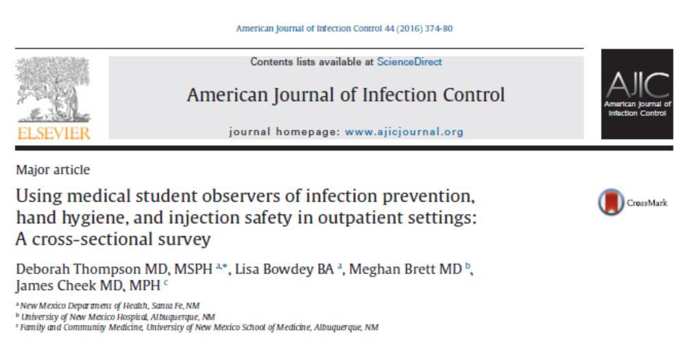 April 2016 One hundred sixty-three injection safety observations were performed that revealed medication vial rubber septums were disinfected with alcohol 78.4% (95% confidence interval [CI], 71.