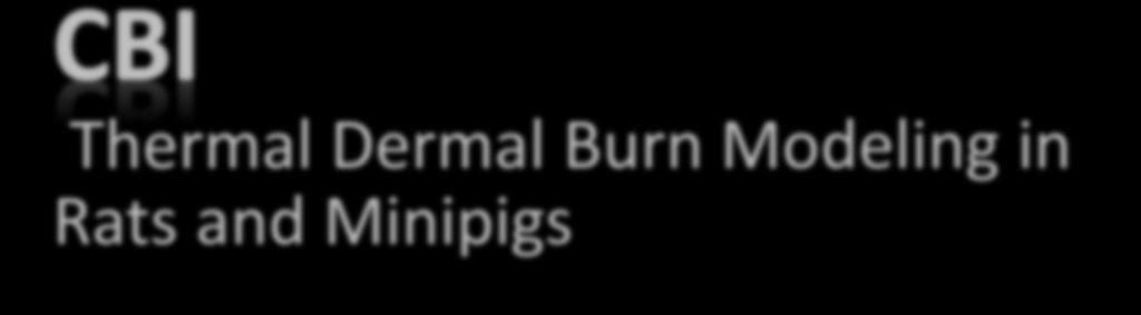 Thermal Dermal Burn
