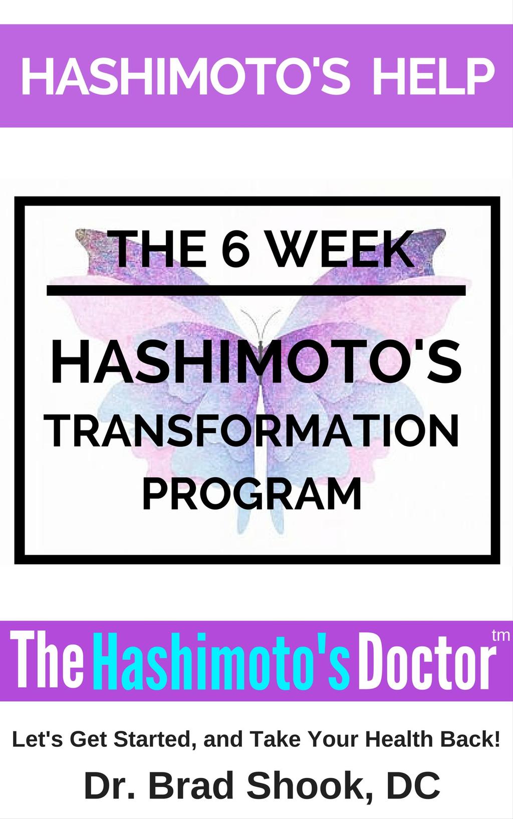 The 6 Week Hashimoto s