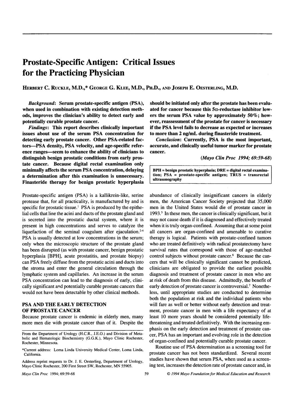Subject Review Prostate-Specific Antigen: Critical Issues for the Practicing Physician HERBERT C. RUCKLE, M.D.