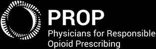 . Executive Director, Physicians for Responsible Opioid Prescribing Senior