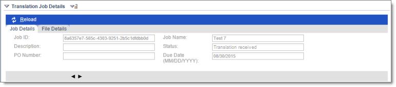 4 Monitoring Translation Status 4 Monitoring Translation Status After you send out a job for translation, you can monitor its progress in the Translation Status content area.