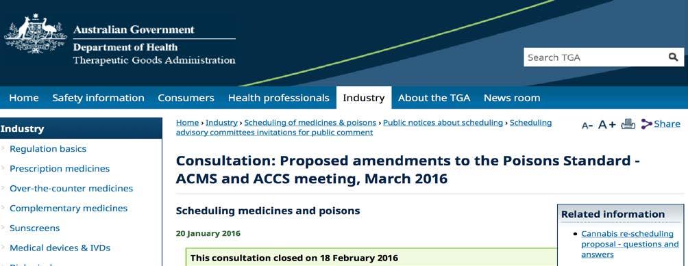 Finally, the TGA are in the process of moving cannabis out of
