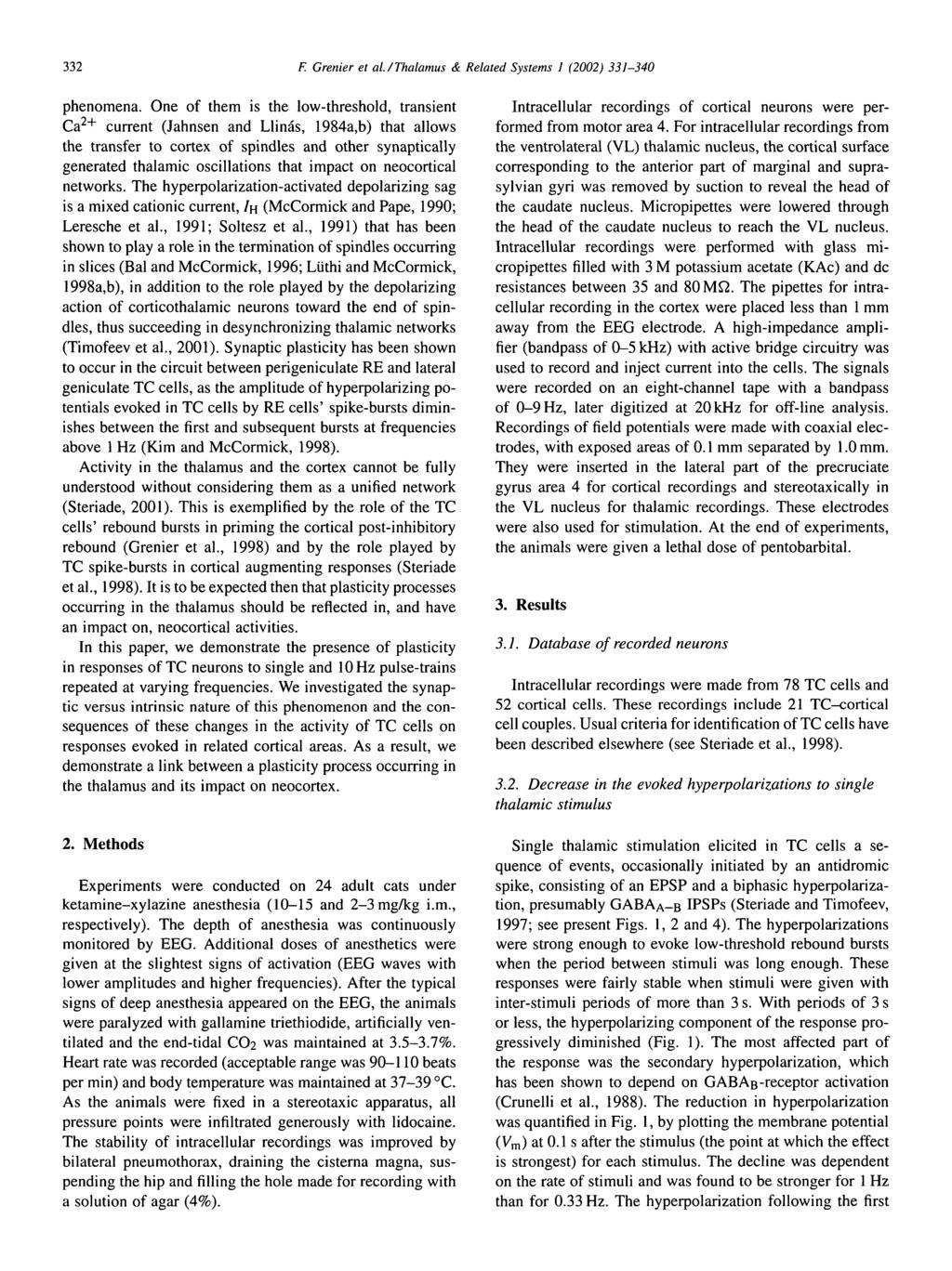 332 F. Grenier et al./thalamus & Related Systems I (2002) 33 J-340 phenomena.