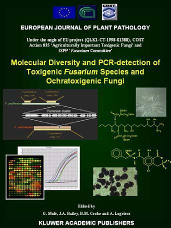 A fourth book entitled Molecular diversity and PCR-detection of toxigenic Fusarium species and