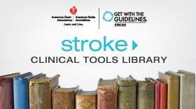 EMS tools Patient educational materials Other tools Target: Stroke tools: www.targetstroke.
