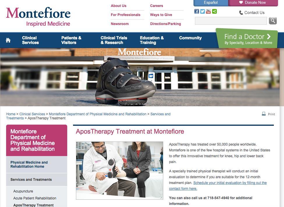 AposTherapy at Montefiore Montefiore is the first hospital system in the U.S.