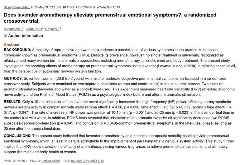 Does lavender aromatherapy alleviate premenstrual emotional symptoms?: a randomized crossover trial. LAVENDER RESEARCH https://www.ncbi.nlm.nih.