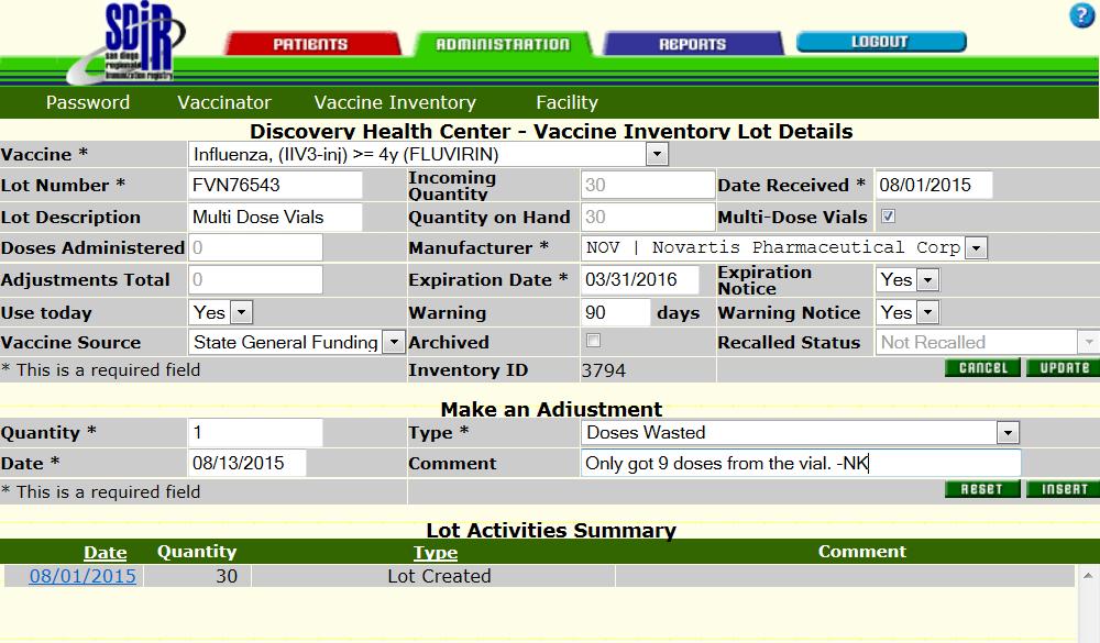 Let s waste a dose of Fluvirin MDV, Inv ID # 3794, by Making an Adjustment In your SDIR Vaccine Inventory,
