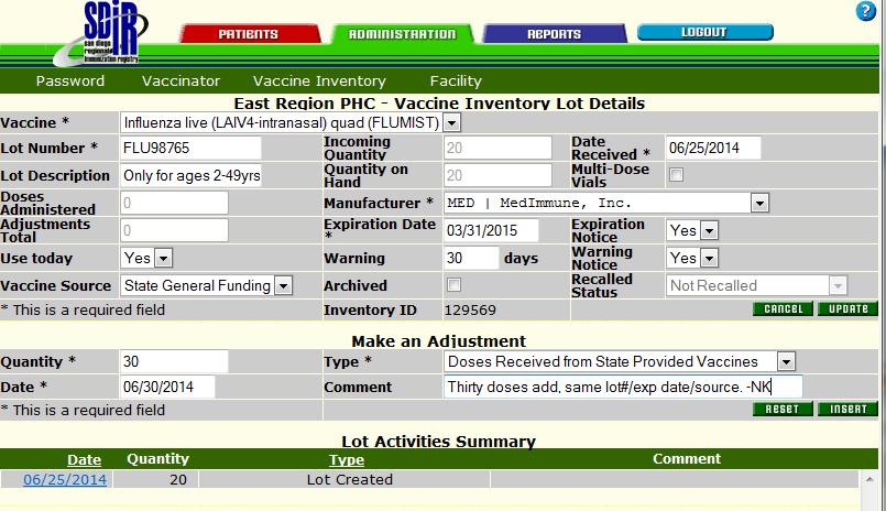 6 50 30 1 2 3 4 5 1. Once you ve clicked on blue Inv ID # 129569, go to the Make an Adjustment section. 2. Enter Quantity (30 doses) & the date you are adding this to the existing vaccine. 3. Under Type, use down arrow to select Doses Received from State Provided Vaccines & make a note under the Comment field.