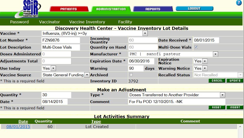 HOW TO MAKE AN ADJUSTMENT FOR THE DOSES YOU WANT TO TRANSFER TO OTHER SITES. 1 2 3 5 4 1. Once you ve clicked on the blue Inv ID # 3792, go to the Make Adjustment section. 2. Enter the Quantity (doses you are transferring), and Date fields.