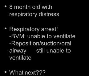 Respiratory arrest!