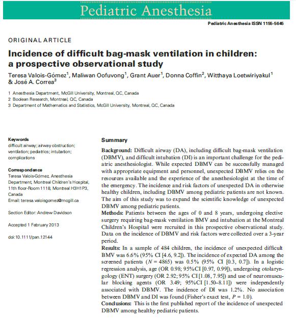 Incidence of Pediatric Difficult Airway Difficult Ventilation -484 children scheduled for elective surgery between 2007 and 2010 -the ages of 0-8 years