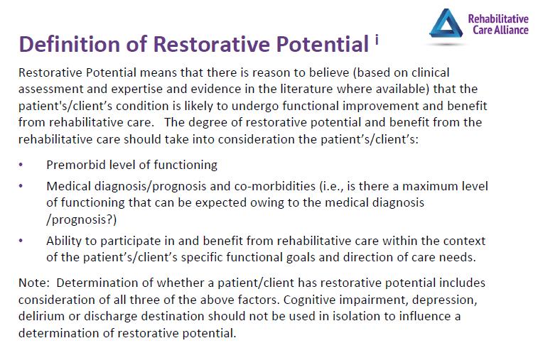 i Rehabilitative Care Alliance Definitions Framework For Bedded Levels of Rehabilitative Care http://www.