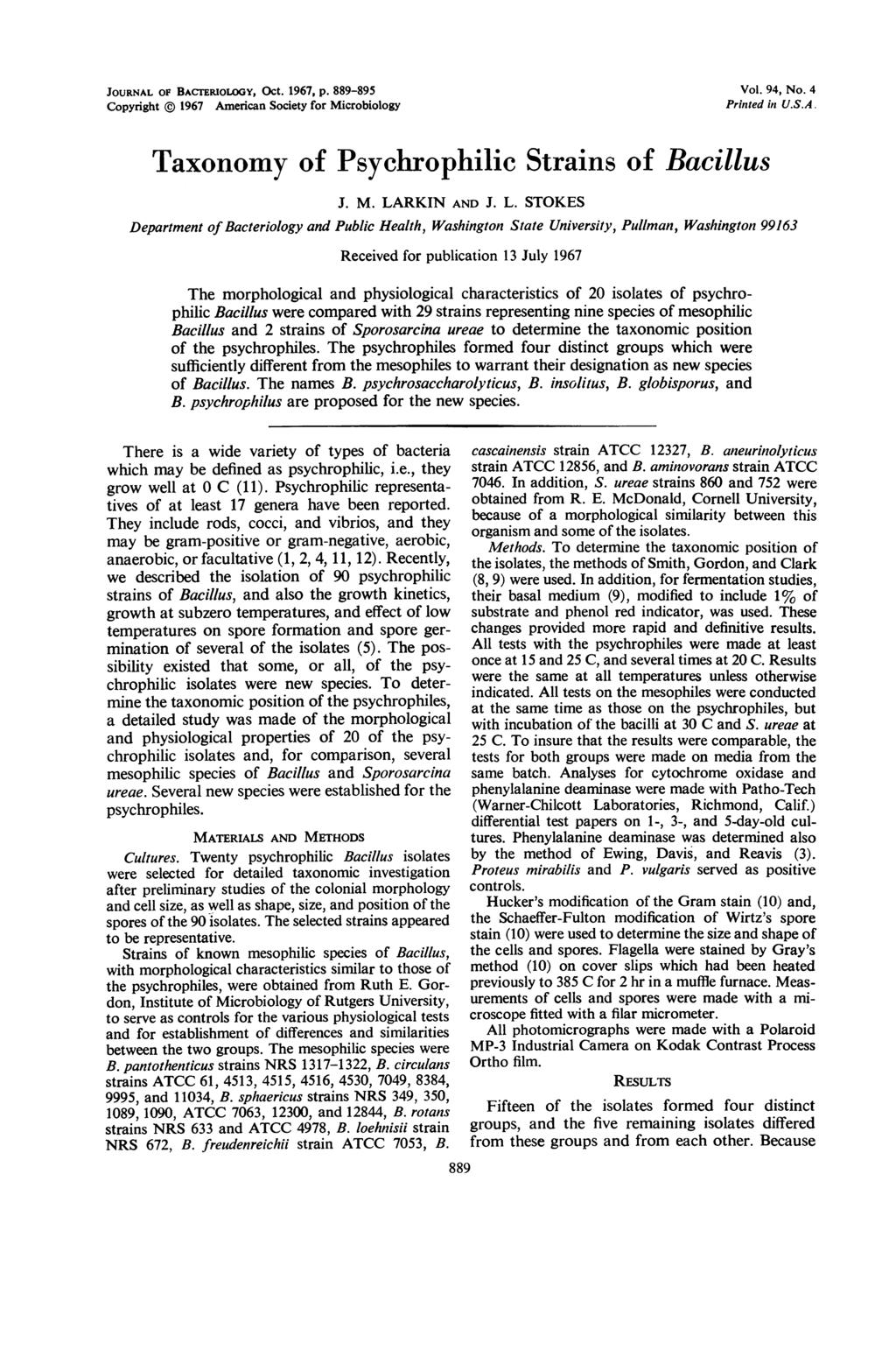 JOURNAL OF BACIERIOLOGY, Oct. 1967, p. 889-895 Copyright @ 1967 American Society for Microbiology Vol. 94, No. 4 Printed in U.S.A. Taxonomy of Psychrophilic Strains of Bacillus J. M. LA