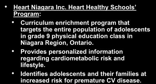 To determine the proportion of adolescents who would meet criteria for lipid-lowering drug therapy. Methods Heart Niagara Inc.