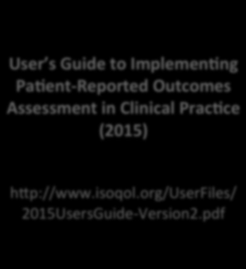 Outcomes Assessment in Clinical PracEce