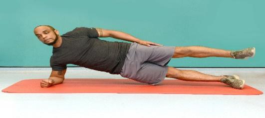Side planks with leg raise Lie on your side, legs straight, feet stacked one on top of the other.   Lift top leg up.