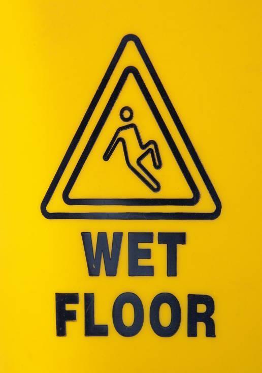 General Precautions Keep floors clean and dry: If the work results in wet floors, install adequate drainage and cover floors with one of the many available styles of