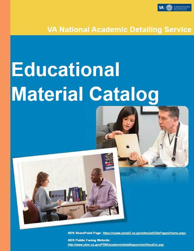 Academic Detailing Educational Tools FY2016 24 new educational documents developed to support patients and providers Direct to Consumer Tools Incorporates processes on how to deploy direct to Veteran