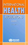 WHO - International Health Regulations IHR - Guide for WHO countries in the implementation of obligations.