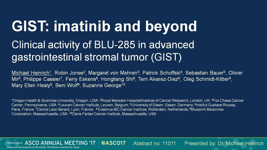 GIST: imatinib and beyond Presented By