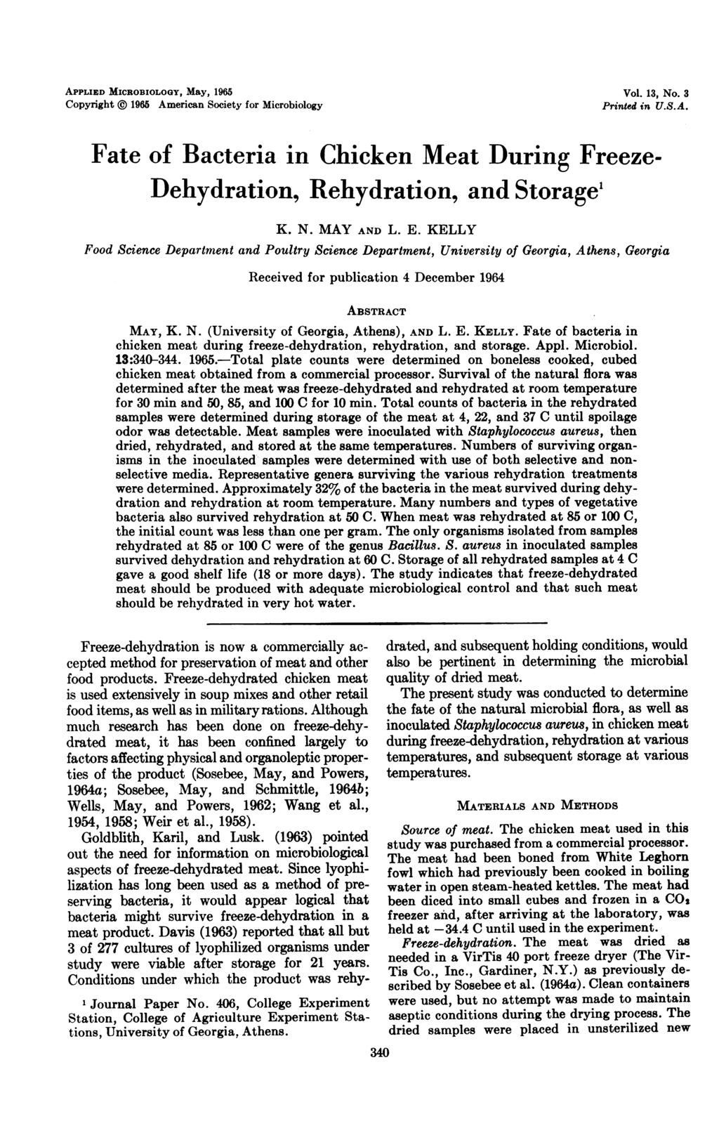 APPLIED MIROBIOLOGY, May, 1965 opyright 1965 American Society for Microbiology Vol. 13, No. 3 Printed in U.S.A. Fate of Bacteria in hicken Meat During Freeze- Dehydration, Rehydration, and Storagel K.