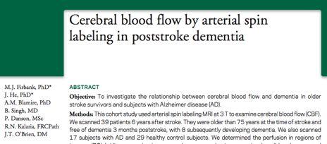high incidence of dementia post-stroke (15-30%) patient population 39 patients (>75y) 6 years post-stroke - 8