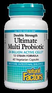 DIGESTIVE HEALTH Natural Factors Leader in probiotic care for the past 25 years No other products contain these specific combinations of probiotic strains.