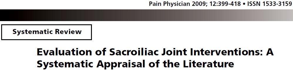 Evidence for the validity of diagnostic sacroiliac joint injections is moderate Evidence