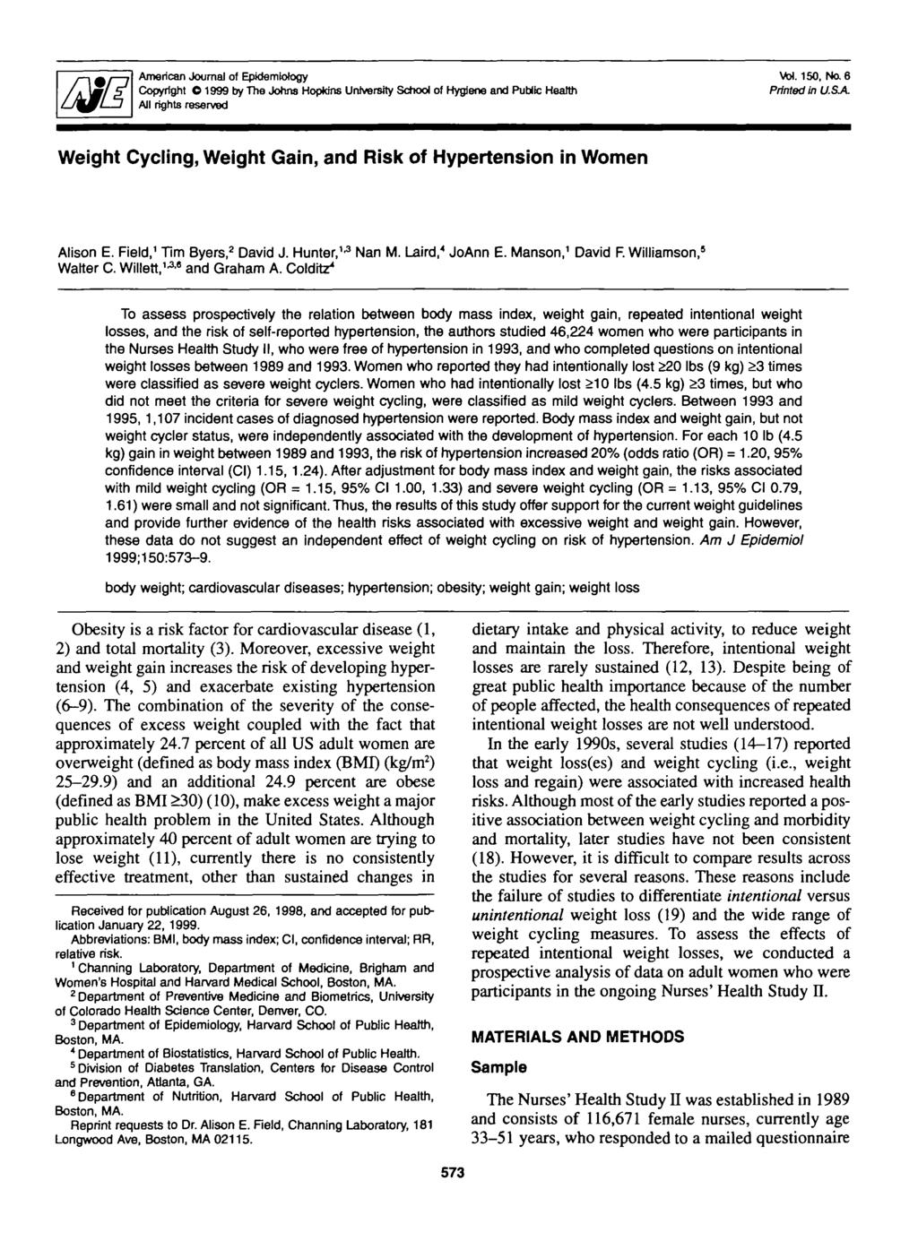 American Journal of Epidemiology Copyright 01999 by The Johns Hopkins University School of Hygiene and Public Health All rights reserved Vol.150, No. 6 Printed In USA.