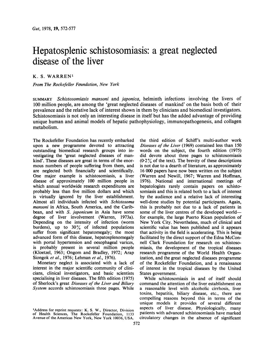 Gut, 1978, 19, 572-577 Hepatosplenic schistosomiasis: a great neglected disease of the liver K. S.