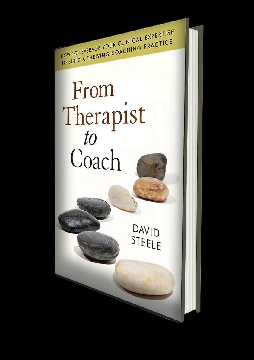 From Therapist to Coach: Leveraging Your Clinical Expertise to Build a