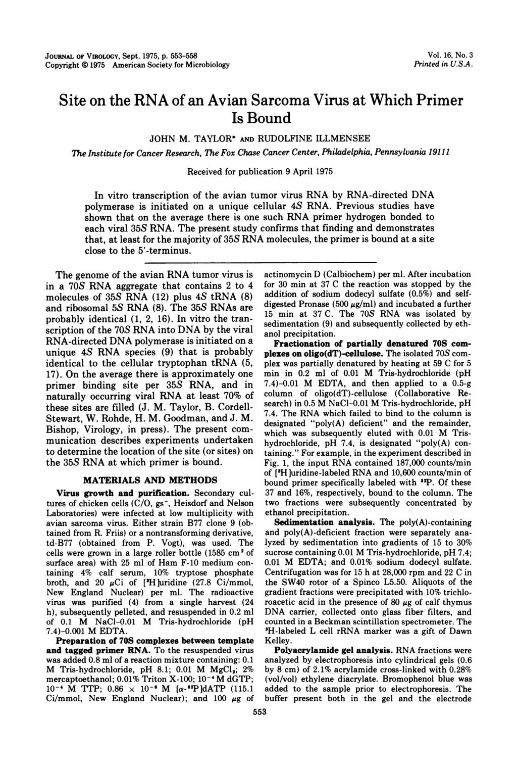 JOURNAL OF VIROLOGY, Sept. 1975, p. 553-558 Copyright 0 1975 American Society for Microbiology Vol. 16, No. 3 Printed in U.SA.