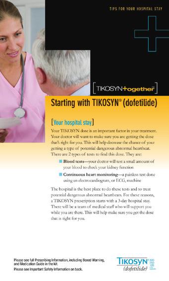 A guide to TIKOSYNtogether Suggested Use: [ About TIKOSYN (dofetilide) Brochure] After your patients have learned about AF/AFL, they may want to know more about TIKOSYN.
