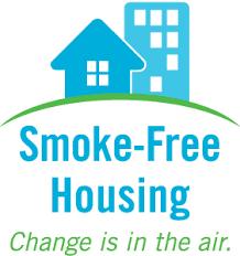 PUBLIC HEALTH INITIATIVES SMOKE-FREE MULTI-UNIT HOUSING HUD Public Housing Authorities must have smoke-free policies by July 31, 2018.