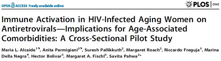 Aging HIV State of immune activation, immune senescence, microbial translocation,