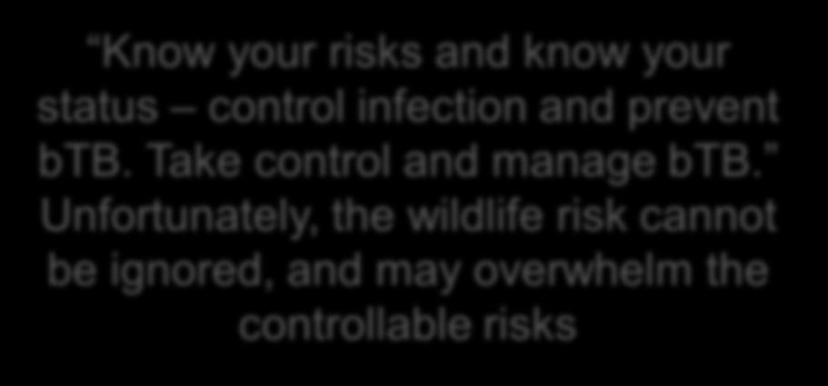 Unfortunately, the wildlife risk