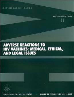 Adverse Reactions to HIV Vaccines: Medical, Ethical, and