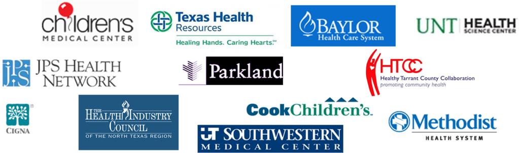 Community Health Collaborative United Way of Tarrant County Federal Reserve Bank of Dallas Methodist Health Systems Texas Health Resources Children's Medical Center Cigna Healthcare Central Region