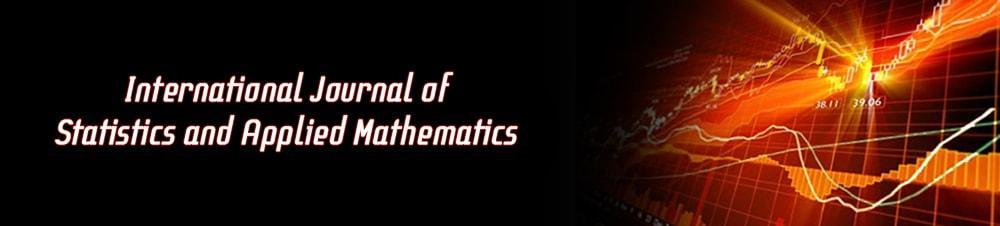 2017; 2(6): 46-51 ISSN: 2456-14 Maths 2017; 2(6): 46-51 2017 Stats & Maths www.mathsjournal.