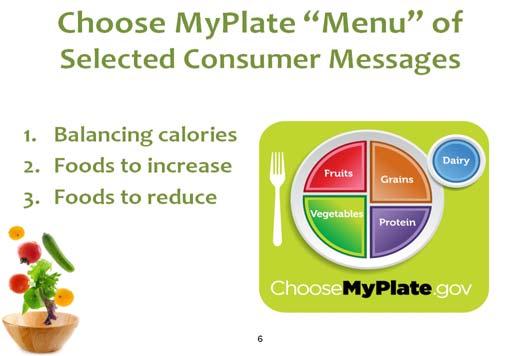 Find more informa on, check ChooseMyPlate.gov The two main messages under Balancing calories.