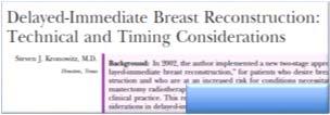Delayed-Immediate: Radiating Expander Delayed immediate to autologous reconstruction Implant for the select patient To preserve the footprint of the breast and skin envelope Final reconstruction