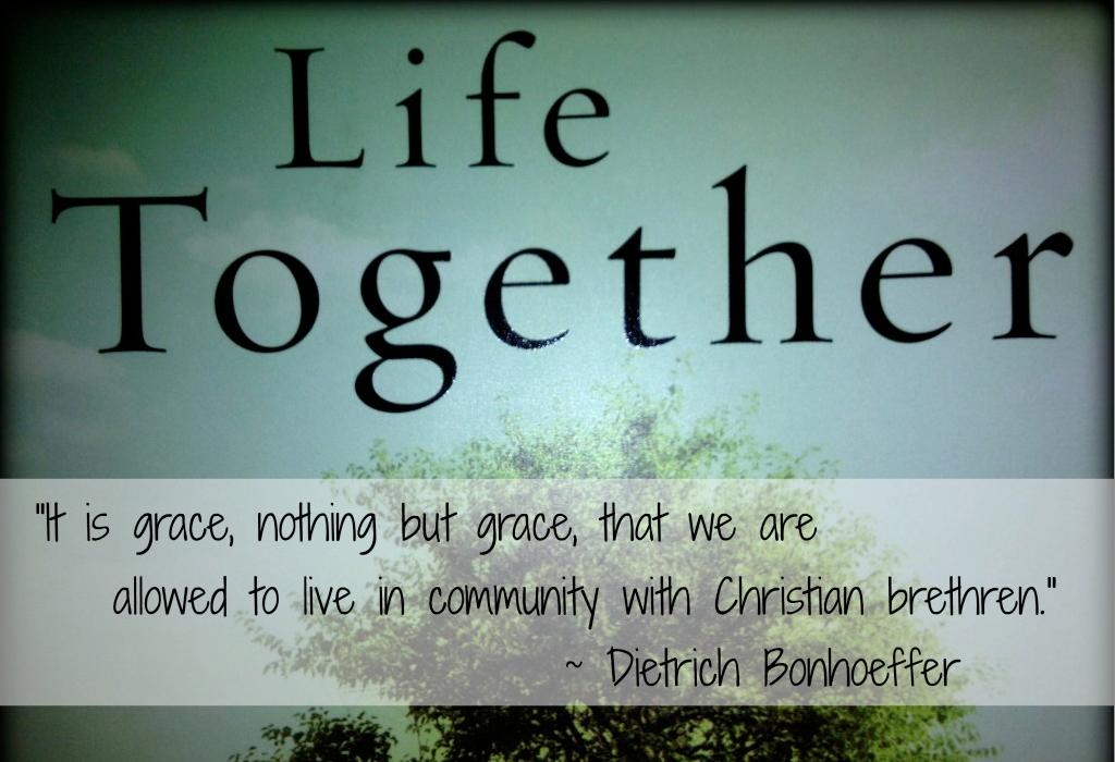 LIFE TOGETHER Facilitator Name(s): Thomas Eggold This Growth Group will be a guided discussion of Dietrich Bonhoeffer s classic, Life Together.