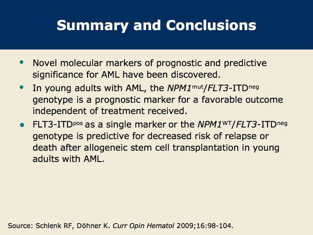 DR ROBOZ: The identification of prognostic markers in acute myelogenous leukemia (AML) is the most exciting and new area of AML that everyone should be up to date on.