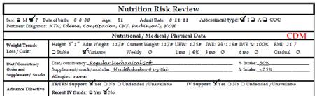 implemented along with a care plan Preferably file in medical record affirming dietary visitation within 72 hours.