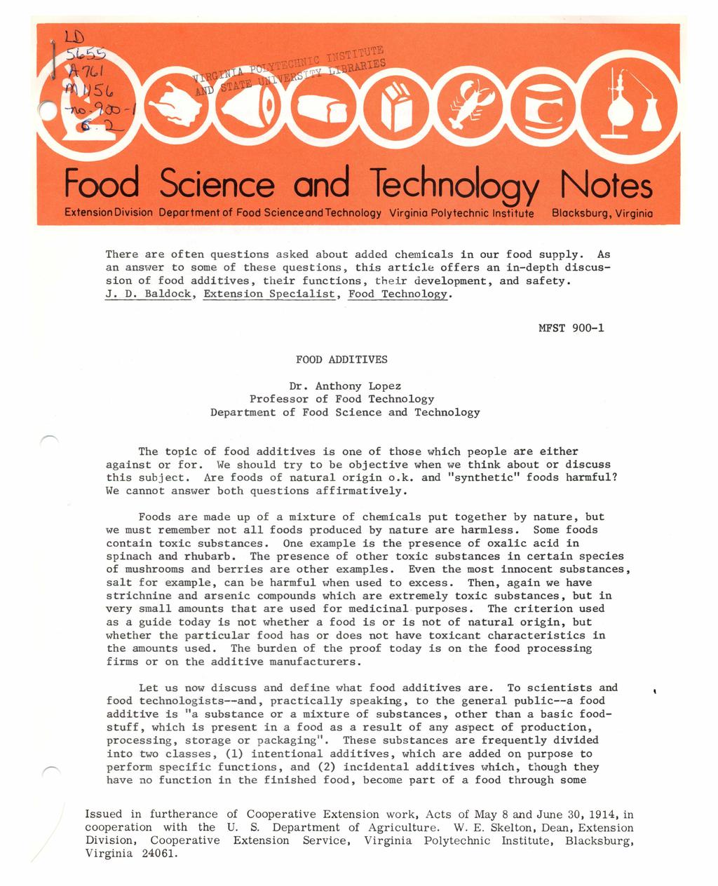 Food Science and Technology Notes Extension Division Deportment of Food ScienceondTechnology Virginia Polytechnic Institute Blacksburg, Virginia There are often questions asked about added chemicals