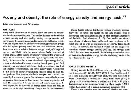 2 5 Spend less = Eat more Are obesity and poverty linked by the low cost of energy- dense foods that are both