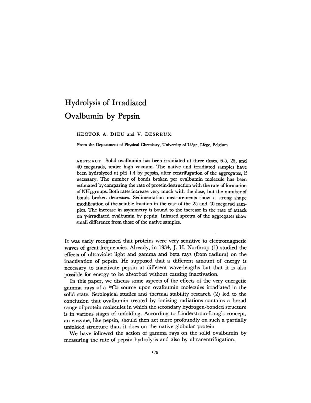 Hydrolysis of Irradiated Ovalbumin by Pepsin HECTOR A. DIEU and V.